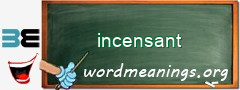 WordMeaning blackboard for incensant